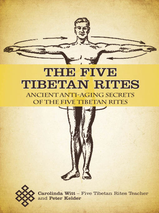 Title details for The Five Tibetan Rites by Carolinda Witt - Available
